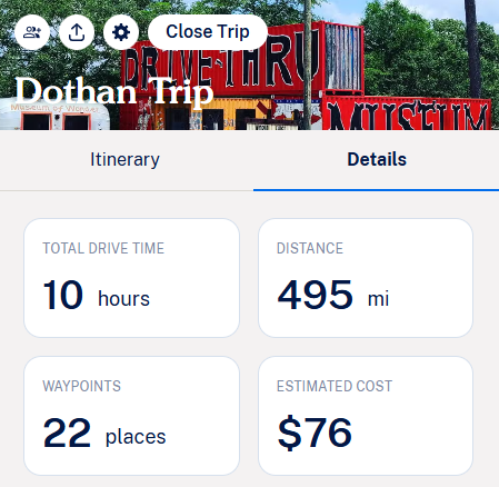 Roadtrippers trip details screen showing total number of stops, estimated driving hours, distance traveled, and projected cost for Day Three of Alabama Road Trip #1.