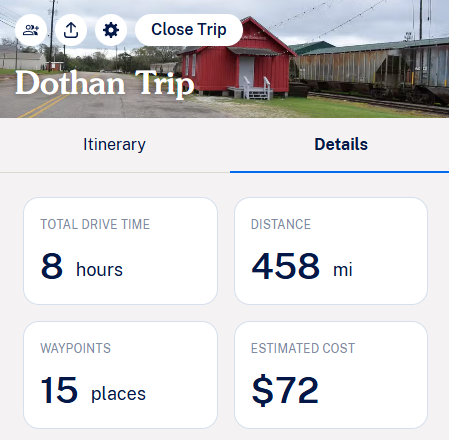 Roadtrippers trip summary showing drive time, distance, 15 waypoints, and estimated travel cost from the first stop to Stop 14 in Dothan, Alabama.