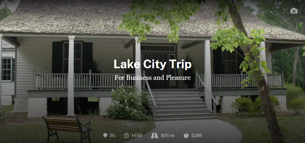 Historic house in North Florida featured on the Lake City road trip overview, with the words “Lake City Trip – For Business and Pleasure” overlaid on the image.