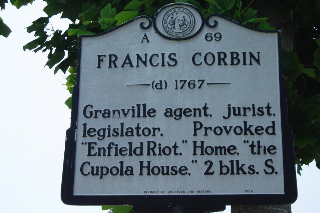 North Carolina historical marker for Francis Corbin, the Granville land agent whose actions provoked the Enfield Riot of 1759.